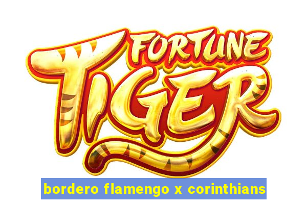 bordero flamengo x corinthians